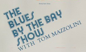 Blues By The Bay