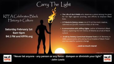 Carry the Light: KPFA Celebrates Black History and Culture