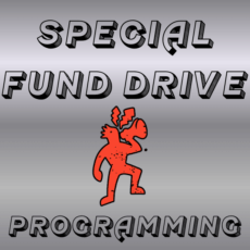 Special Fund Drive Programming