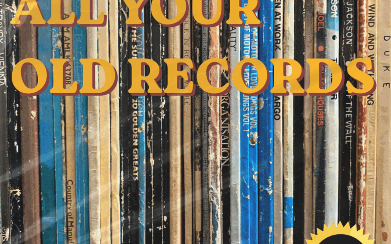 All Your Old Records