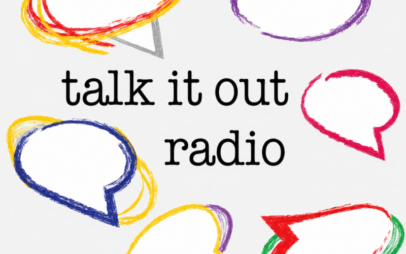 Talk-It-Out Radio