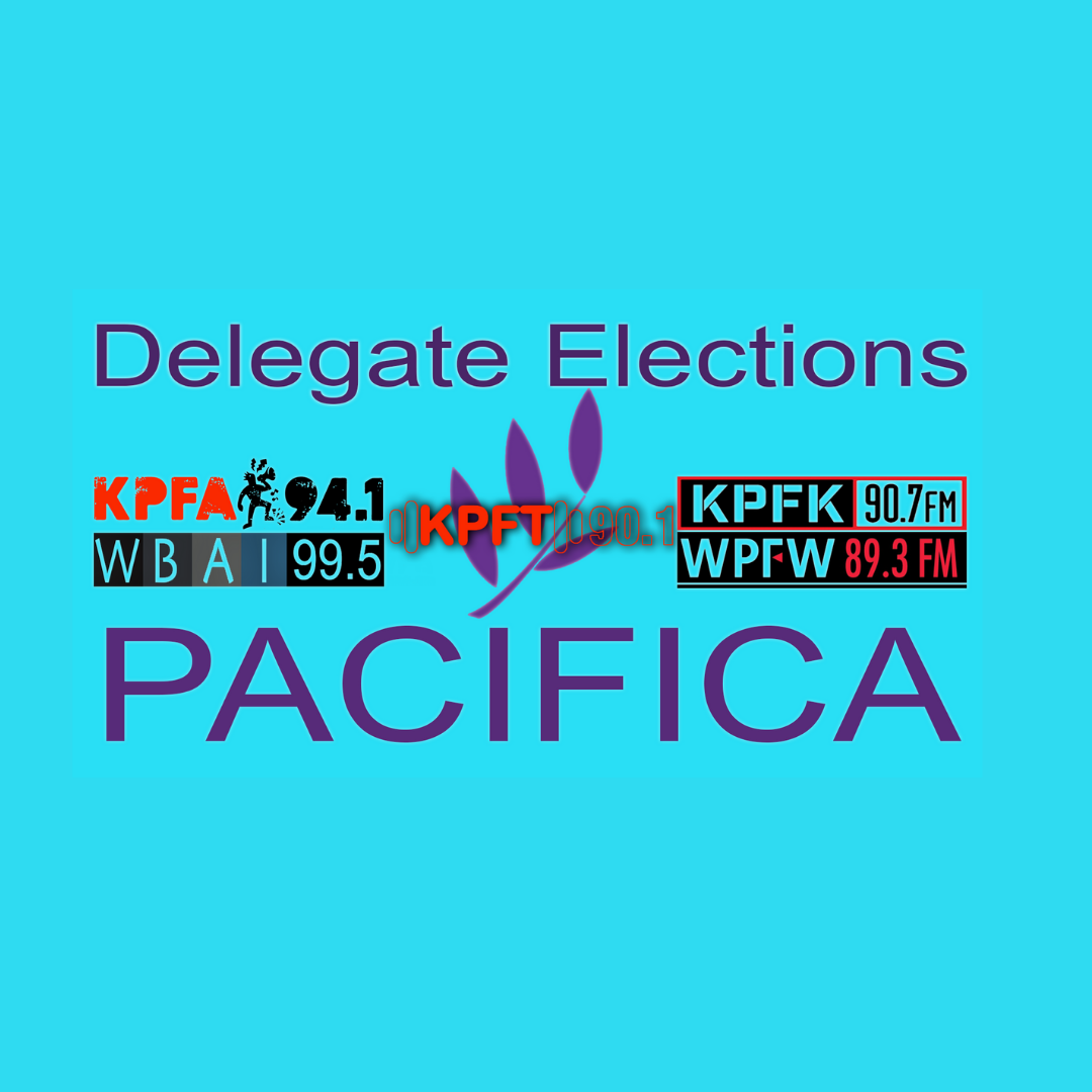 PACIFICA ELECTIONS 2021 | KPFA