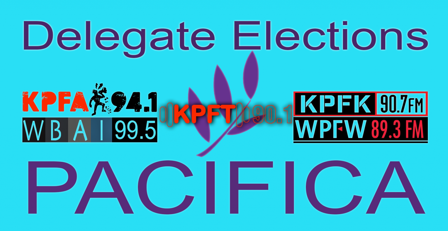 PACIFICA ELECTIONS 2021 | KPFA