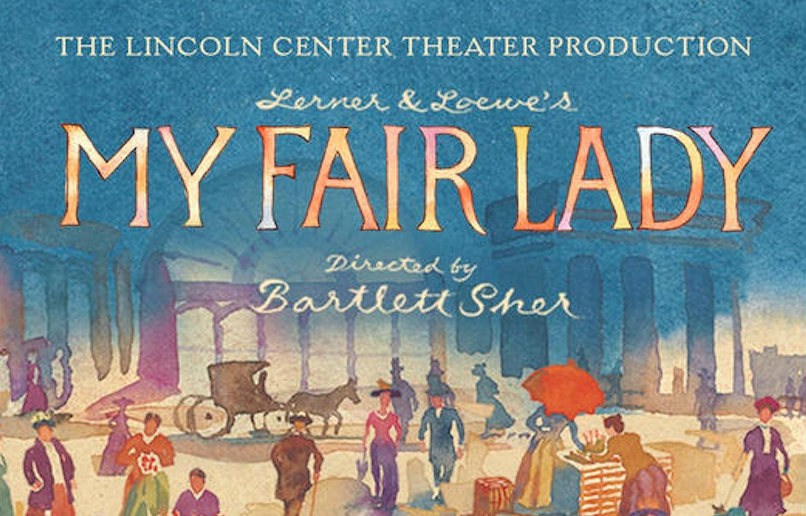 Review "My Fair Lady," Lincoln Center Revival, at the Orpheum KPFA