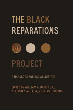A History & The Case for Black Reparations