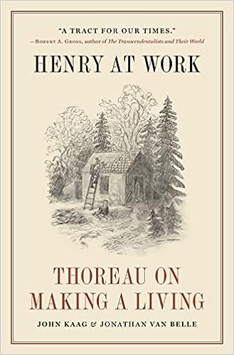 Capitalism & Alienation: The Economics of Henry David Thoreau