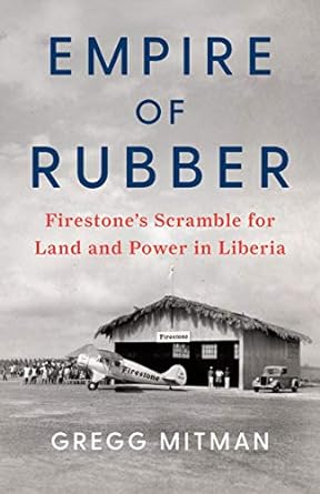 Liberia: From the American Colonization Society to Firestone
