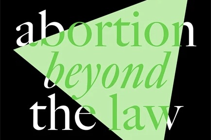 Lessons in Self-Managed Abortion