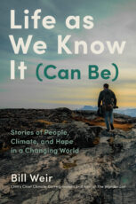 Cover of "Life as We Know It Can Be" by Bill Weir